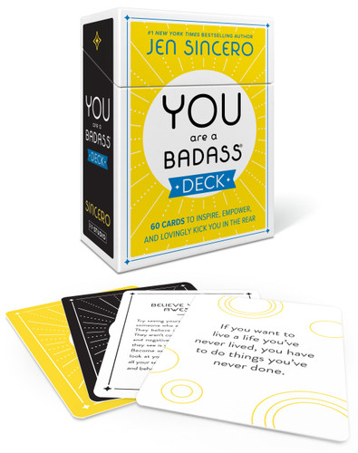 You Are a Badass® Deck (60 Cards to Inspire, Empower, and Lovingly Kick You in the Rear) by Jen Sincero, 9780762487059