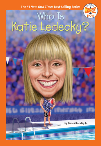 Who Is Katie Ledecky? by James Buckley, Jr., Who HQ, Laurie A. Conley, 9780593752845