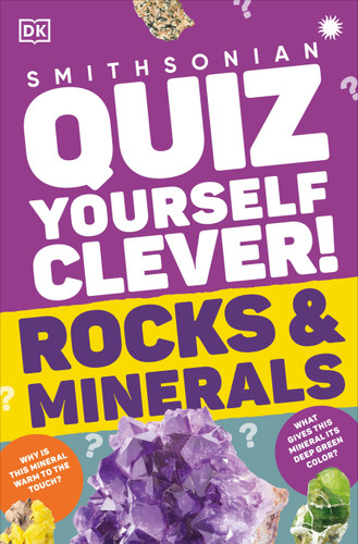 Quiz Yourself Clever! Rocks and Minerals by DK, 9780593841518