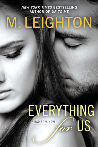 Everything for Us by M. Leighton, 9780425269862