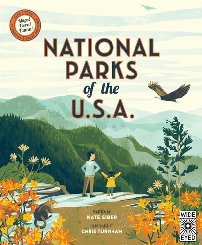 National Parks of the USA - 9780711291881 by Kate Siber, Chris Turnham, 9780711291881