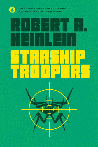 Starship Troopers by Robert A. Heinlein, 9780441014101