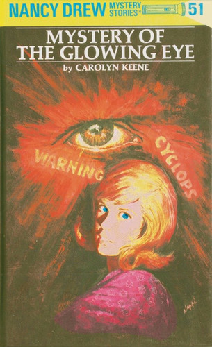 Nancy Drew 51: Mystery of the Glowing Eye by Carolyn Keene, 9780448095516 Nancy Drew 51: Mystery of the Glowing Eye by Carolyn Keene, 9780448095516