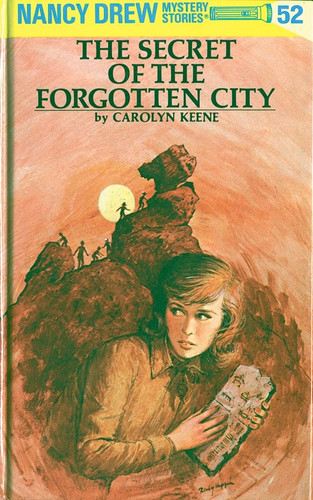Nancy Drew 52: the Secret of the Forgotten City by Carolyn Keene, 9780448095523