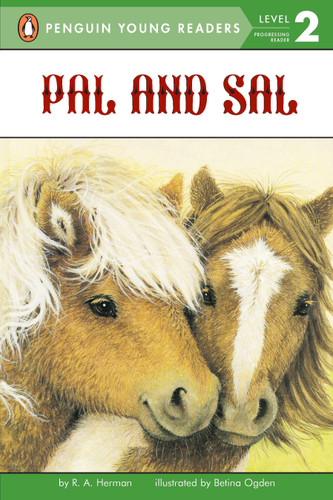 Pal and Sal by Ronnie Ann Herman, Betina Ogden, 9780448417165