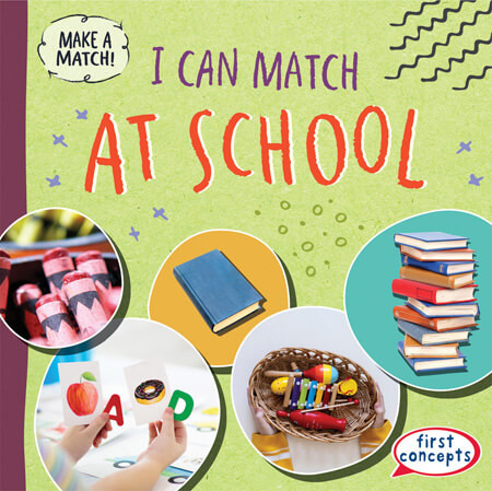 I Can Match at School - 9781538291528 by Beth Gottlieb, 9781538291528