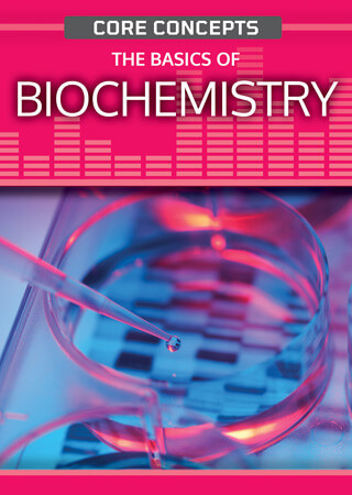 The Basics of Biochemistry - 9781499475425 by Anne O'Daly, 9781499475425