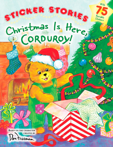 Christmas Is Here, Corduroy! by Don Freeman, 9780448446509