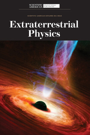 Extraterrestrial Physics - 9781725350199 by Scientific American Editors, 9781725350199