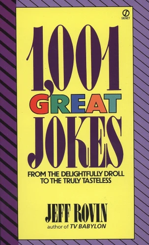 1001 Great Jokes (From the Delightfully Droll to the Truly Tasteless) by Jeff Rovin, 9780451168290