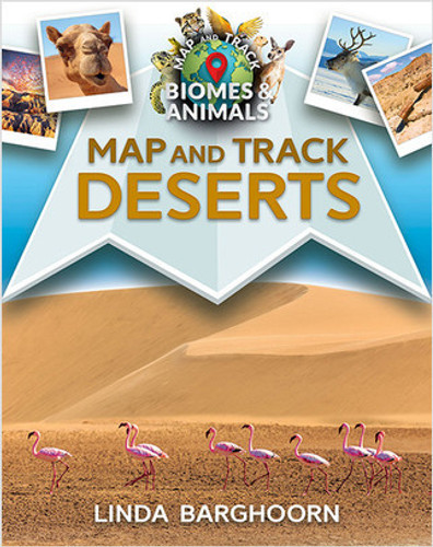 Map and Track Deserts by Linda Barghoorn, 9780778753667