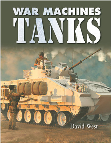Tanks - 9780778766698 by David West, David West, 9780778766698 Tanks - 9780778766698 by David West, David West, 9780778766698