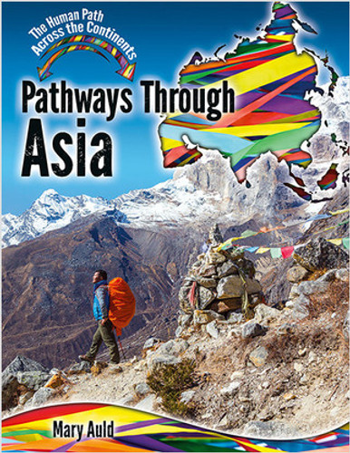 Pathways Through Asia by Mary Auld, 9780778766018 Pathways Through Asia by Mary Auld, 9780778766018