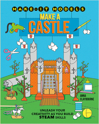 Make a Castle by Anna Claybourne, 9780778773542