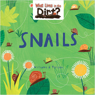 Snails - 9780778773887 by Susie Williams, Hannah Tolson, 9780778773887