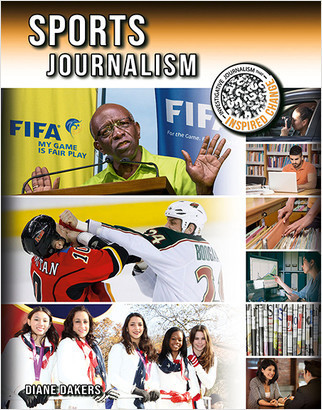 Sports Journalism - 9780778753650 by Diane Dakers, 9780778753650