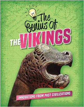The Genius of the Vikings - 9780778765981 by Sonya Newland, 9780778765981