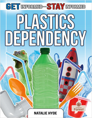 Plastics Dependency - 9780778772798 by Natalie Hyde, 9780778772798
