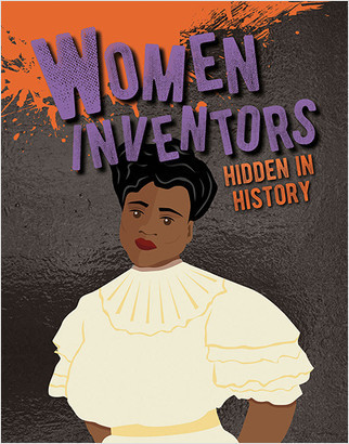Women Inventors Hidden in History - 9780778773054 by Petrice Custance, 9780778773054