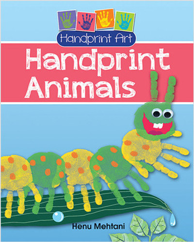 Handprint Animals - 9780778731122 by Henu Mehtani, 9780778731122