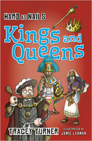 Hard as Nails Kings and Queens by Tracey Turner, 9780778715191