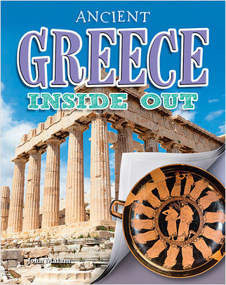 Ancient Greece Inside Out by John Malam, 9780778728900