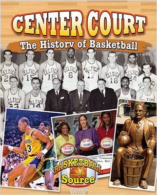 Center Court: The History of Basketball - 9780778715399 by Jaime Winters, 9780778715399