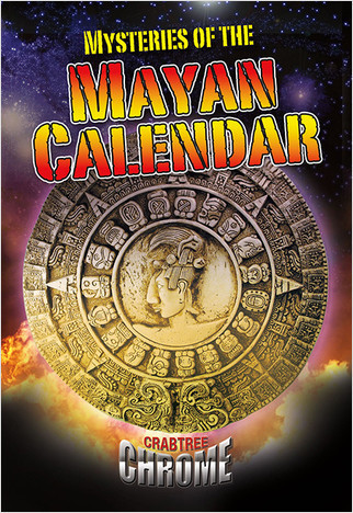 Mysteries of the Mayan Calendar by Jim Pipe, 9780778779230