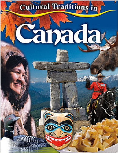 Cultural Traditions in Canada by Molly Aloian, 9780778702979