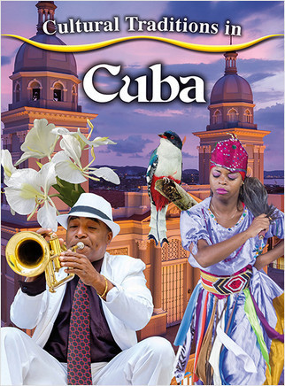 Cultural Traditions in Cuba by Kylie Burns, 9780778780946