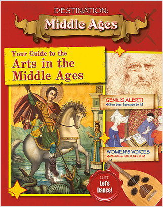 Your Guide to the Arts in the Middle Ages by Cynthia O‘Brien, 9780778729952