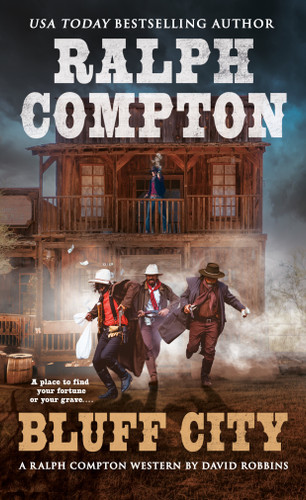 Ralph Compton Bluff City by David Robbins, Ralph Compton, 9780451221513