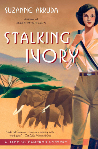 Stalking Ivory (A Jade Del Cameron Mystery) by Suzanne Arruda, 9780451221681