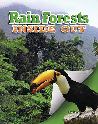 Rain Forests Inside Out by Robin Johnson, 9780778714583