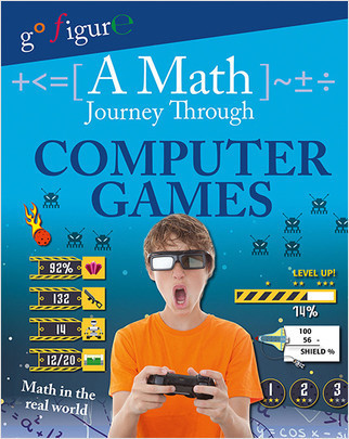A Math Journey Through Computer Games by Hilary Koll, 9780778723110