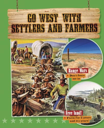Go West with Settlers and Farmers by Rachel Stuckey, 9780778723301