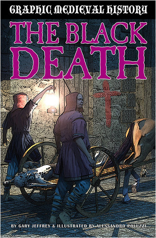 The Black Death - 9780778704065 by Gary Jeffrey, 9780778704065