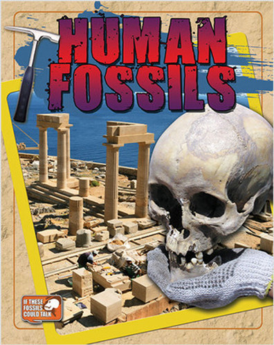 Human Fossils - 9780778712671 by Natalie Hyde, 9780778712671