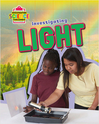 Investigating Light - 9780778742944 by Richard Spilsbury, 9780778742944