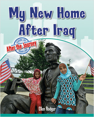 My New Home After Iraq by Ellen Rodger, 9780778749752