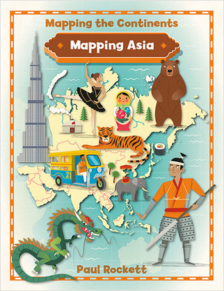 Mapping Asia - 9780778726135 by Paul Rockett, 9780778726135