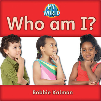Who am I? - 9780778794585 by Bobbie Kalman, 9780778794585