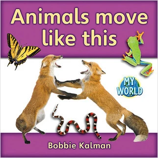 Animals move like this - 9780778795896 by Bobbie Kalman, 9780778795896