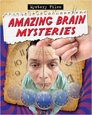 Amazing Brain Mysteries - 9780778780748 by Cynthia O‘Brien, 9780778780748