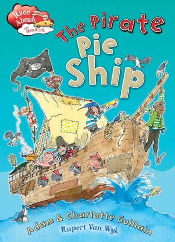The Pirate Pie Ship - 9780778713685 by Adam Guillain
