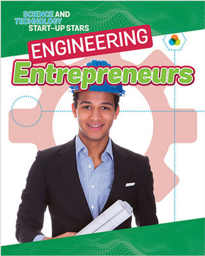 Engineering Entrepreneurs by Heather C. Hudak, 9780778744122