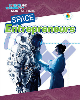 Space Entrepreneurs by James Bow, 9780778744238