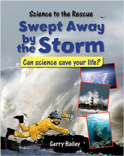 Swept Away by the Storm - 9780778704379 by Gerry Bailey, 9780778704379