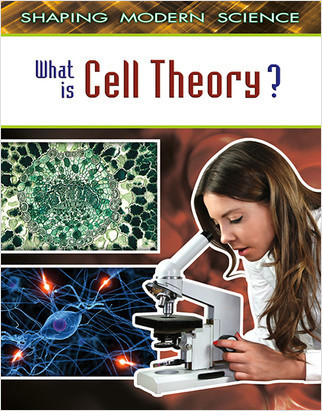 What Is Cell Theory? - 9780778772064 by Marina Cohen, 9780778772064