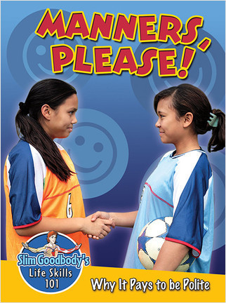 Manners, please! Why It Pays to be Polite by John Burstein, 9780778747956